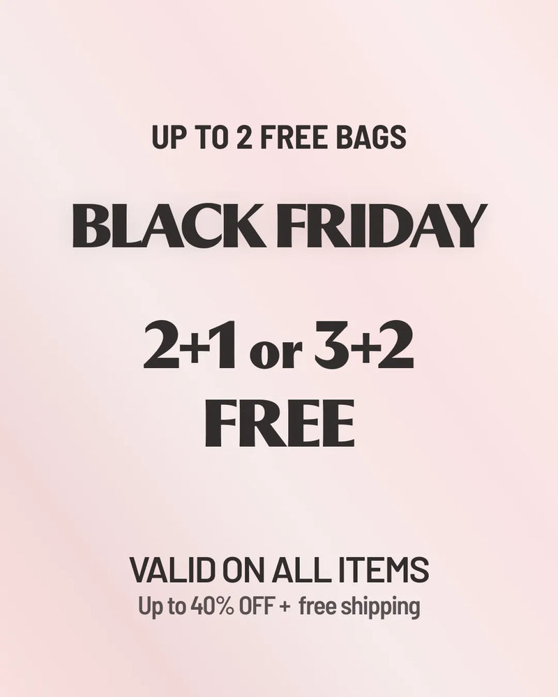 Black Friday - Up to 2 Free Bags